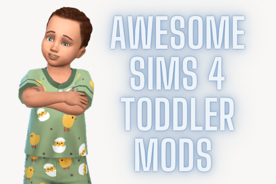 Sims 4 Toddler Mods