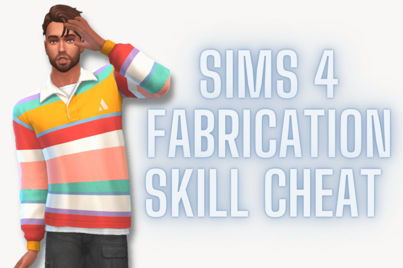 Sims 4 Fabrication Skill Cheat