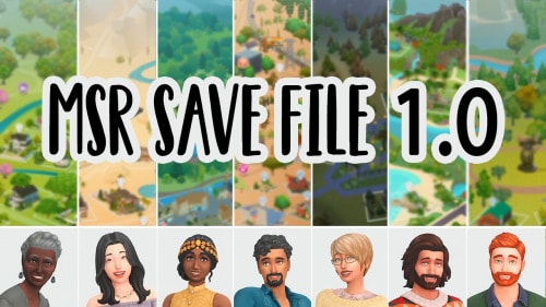 MSR Sims 4 Save File 1.0
