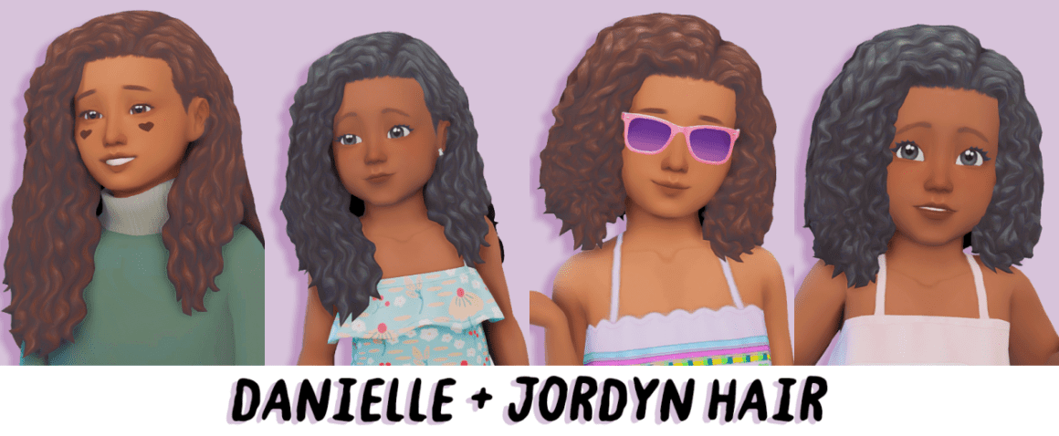 Sims 4 Danielle + Jordyn Hairs