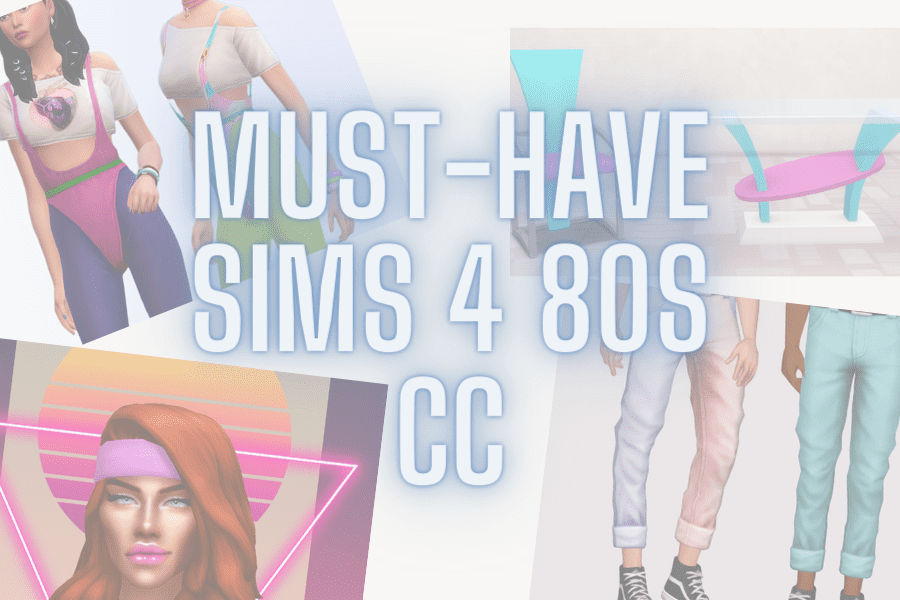 Sims 4 80s CC