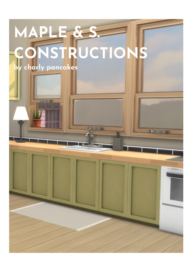 Sims 4 maple & s. constructions pt.2